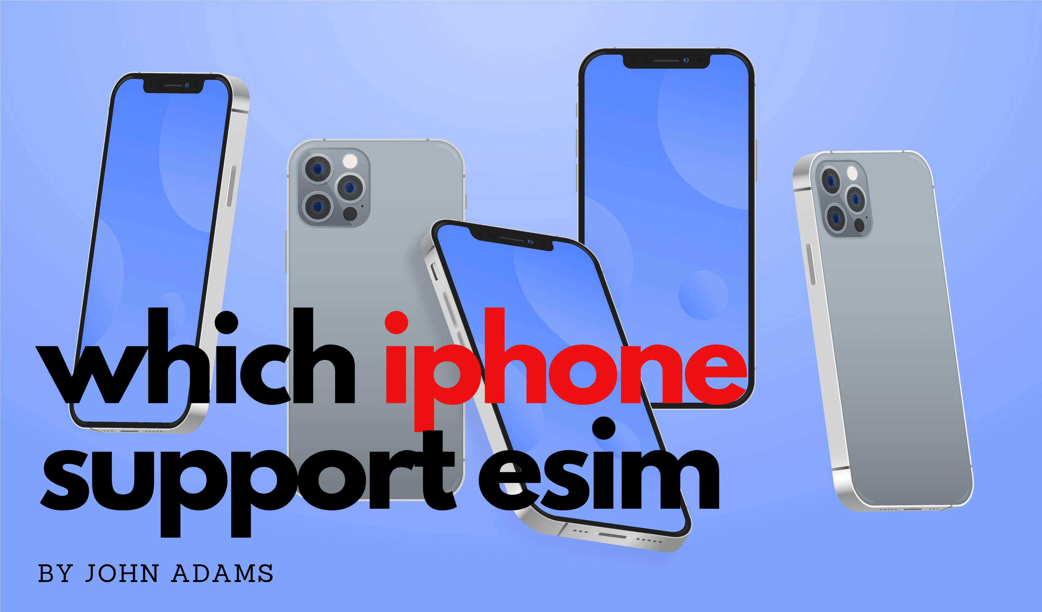 which iphone support esim