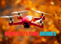 HIGHEST FLYING DRONES