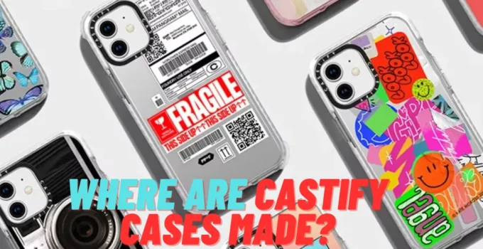 Where Are Castify Cases Made?