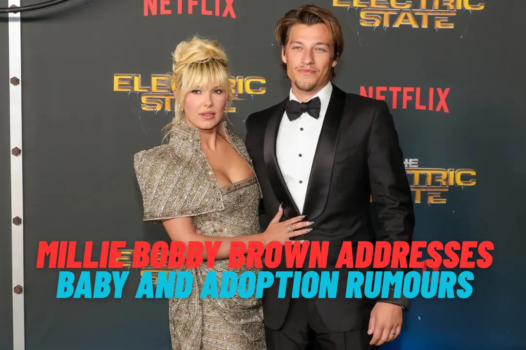 Millie Bobby Brown Addresses Baby and Adoption Rumours