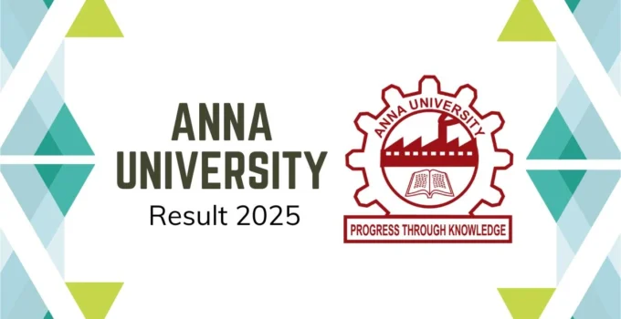 Anna University Results 2025 Declared
